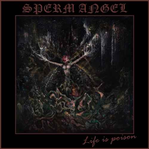 SPERM ANGEL - Life is Poison DIGI MCD